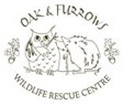 Oak and Furrows Wildlife Rescue Centre